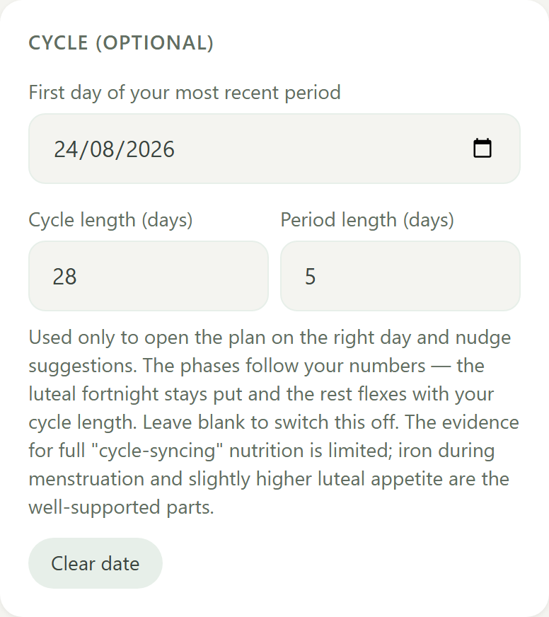 The Cycle (optional) card in Settings: a date field for the first day of your most recent period, cycle length and period length, and a note that the evidence for full cycle-syncing is limited